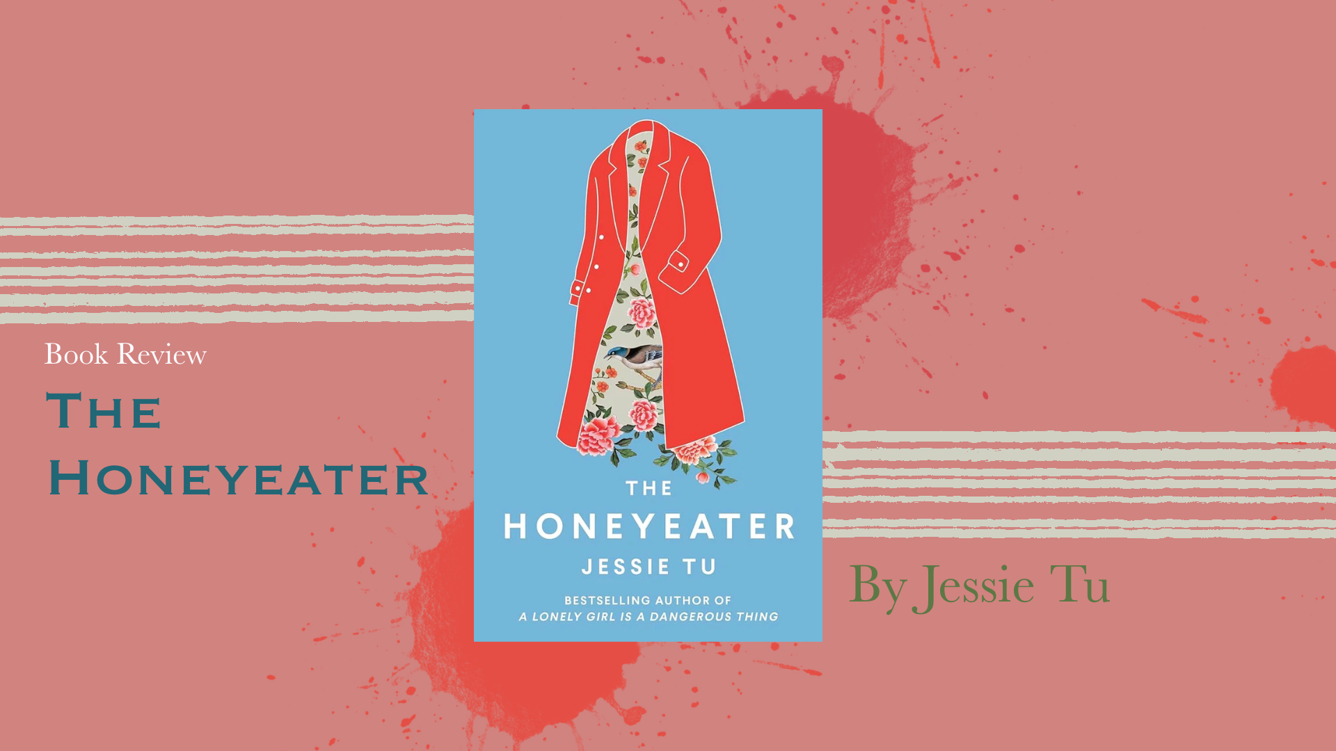 BOOK REVIEW: The Honeyeater by Jessie Tu