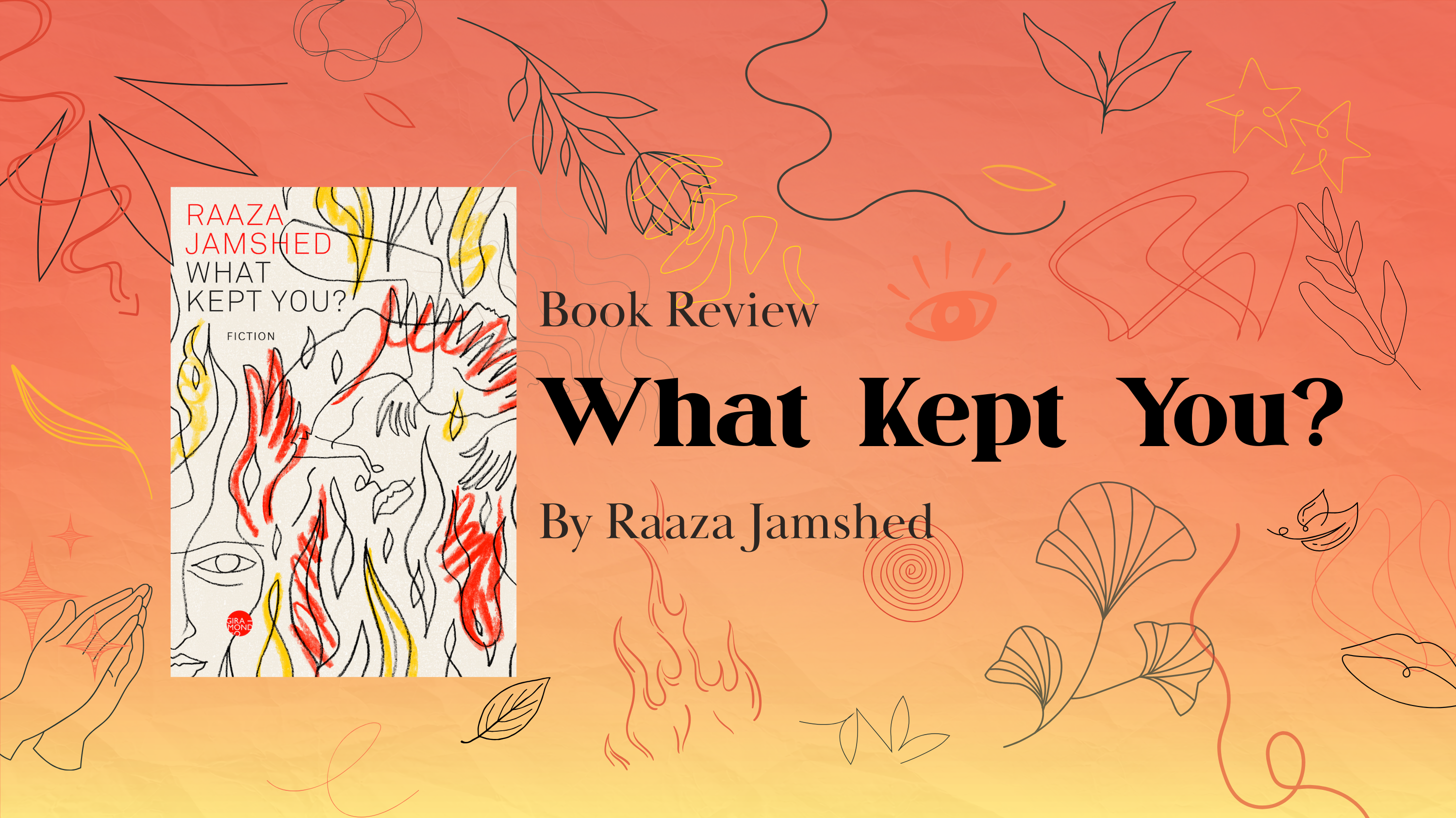 What Kept You?